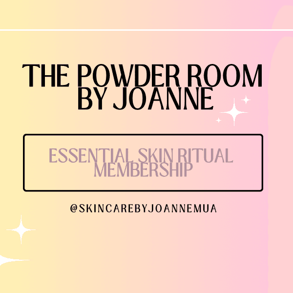 Essential skin ritual membership at The Powder Room By Joanne, LLC in Whittier, CA